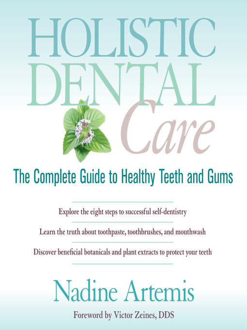 Title details for Holistic Dental Care by Nadine Artemis - Wait list